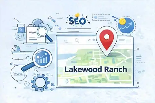 Lakewood Ranch website design and local SEO for small businesses